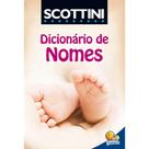 Livro - Scottini Dicionário de Nomes Livro - Scottini Dicionário de Nomes