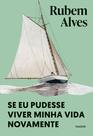 Livro - Se eu pudesse viver minha vida novamente Livro - Se eu pudesse viver minha vida novamente