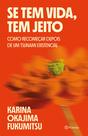 Livro - Se tem vida, tem jeito
