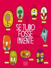 Livro - Se Tudo Fosse Parente - CIRANDA NA ESCOLA