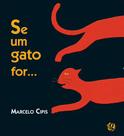 Livro - Se um gato for...