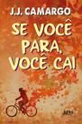 Livro - Se você para, você cai