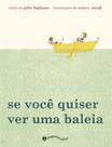 Livro - Se você quiser ver uma baleia Livro - Se você quiser ver uma baleia