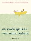 Livro - Se você quiser ver uma baleia