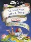 Livro - Se você vier para a Terra Livro - Se você vier para a Terra