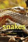 Livro Segredos das Cobras: A Ciência além dos Mitos (Vol. 61)