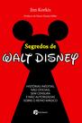 Livro - Segredos de Walt Disney Livro - Segredos de Walt Disney