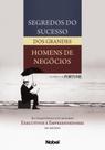 Livro - Segredos do sucesso dos grandes homens de negócios