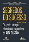 Livro - Segredos do Sucesso Volume IV