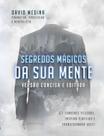 Livro - Segredos mágicos da sua mente - LIVRO DE BOLSO