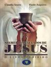 Livro - Segredos Revelados De Jesus - O Livro Perdido