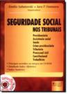 Livro - Seguridade Social nos Tribunais