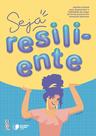 Livro - Seja resiliente!