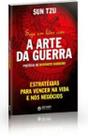 Livro Seja Um Lider Com A Arte da Guerra Ed. 1 Estratégias