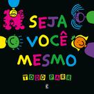 Livro - Seja você mesmo