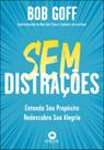 Livro - Sem distrações