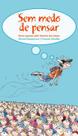 Livro - Sem medo de pensar