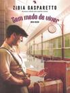 Livro - Sem Medo De Viver - 2ª Ed Livro - Sem Medo De Viver - 2ª Ed