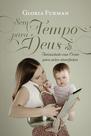 Livro - Sem tempo para Deus Livro - Sem tempo para Deus