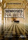 Livro - Semioses na web: os processos comunicativos do google art project