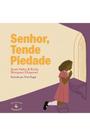 Livro - Senhor, tende piedade