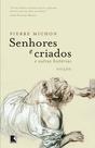 Livro - Senhores e criados e outras histórias