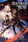 Livro Sentenced to Be a Hero Vol. 1 - Yen Press