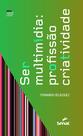 Livro - Ser multimídia