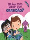 Livro - Sera Que Todo Mundo Sente Gratidao - ESCALA