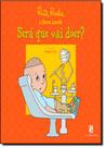 Livro - Será que vai doer?