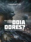 Livro - Seremos Todos Odiadores Livro - Seremos Todos Odiadores