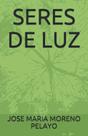 Livro SERES DE LUZ Edição em espanhol Livro SERES DE LUZ Edição em espanhol