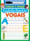 Livro - Série Escolinha Divertida Especial - Vogais