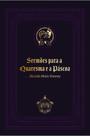 Livro - Sermões para a Quaresma e a Páscoa Livro - Sermões para a Quaresma e a Páscoa