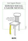 Livro - Serviço Social e saúde mental Livro - Serviço Social e saúde mental