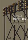 Livro - Serviços em hotelaria Livro - Serviços em hotelaria