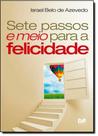 Livro - Sete passos e meio para a felicidade Livro - Sete passos e meio para a felicidade