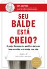 Livro - Seu balde está cheio?