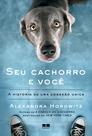 Livro - Seu cachorro e você