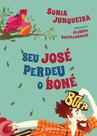 Livro - Seu Jose perdeu o boné Livro - Seu Jose perdeu o boné