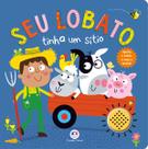 Livro - Seu Lobato tinha um sítio