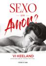 Livro - Sexo sem amor? Livro - Sexo sem amor?