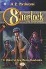 Livro - Sherlock e os aventureiros: o mistério dos planos roubados