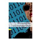Livro Shirley Homes and the Cyber Thief - Level 1 Oxford Livro Shirley Homes and the Cyber Thief - Level 1 Oxford