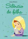 Livro - Silêncio de filha