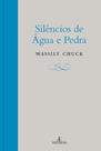 Livro - Silêncios de Água e Pedra Livro - Silêncios de Água e Pedra