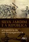 Livro - Silva Jardim e a República Livro - Silva Jardim e a República