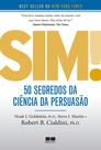 Livro - Sim! 50 segredos da ciência da persuasão
