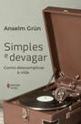 Livro - Simples e devagar