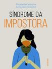 Livro - Sindrome Da Impostora - COMPANHIA EDITORA NACIONAL